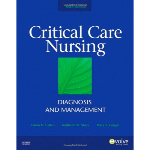 Critical Care Nursing, 6th Edition