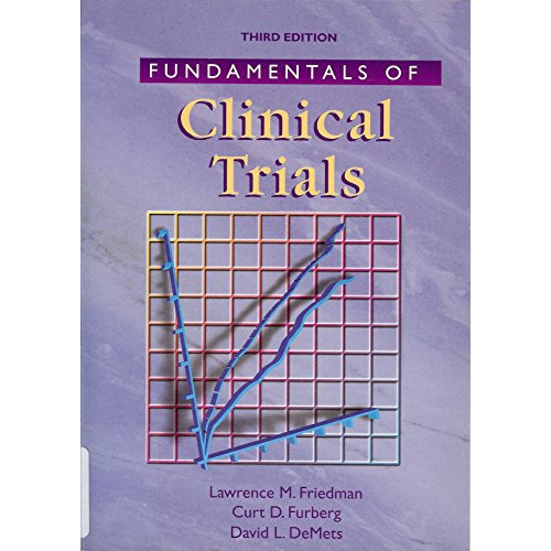 Fundamentals of Clinical Trials, 3rd Edition