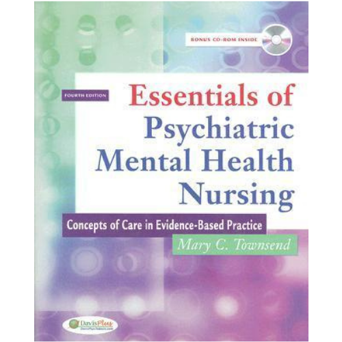 Essentials of Psychiatric Mental Health Nursing, 4th Edition