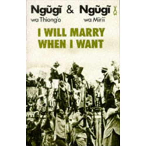 I Will Marry When I Want