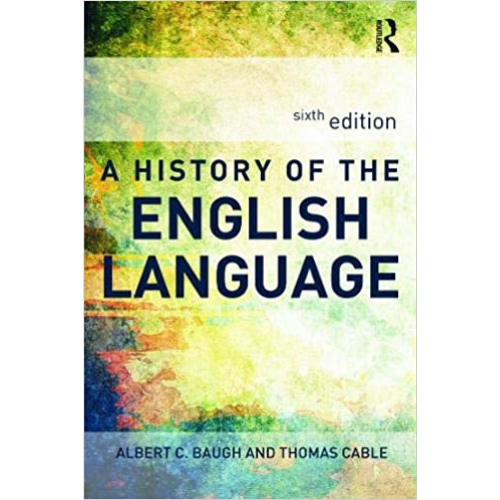 A History of the English Language, 6th Edition