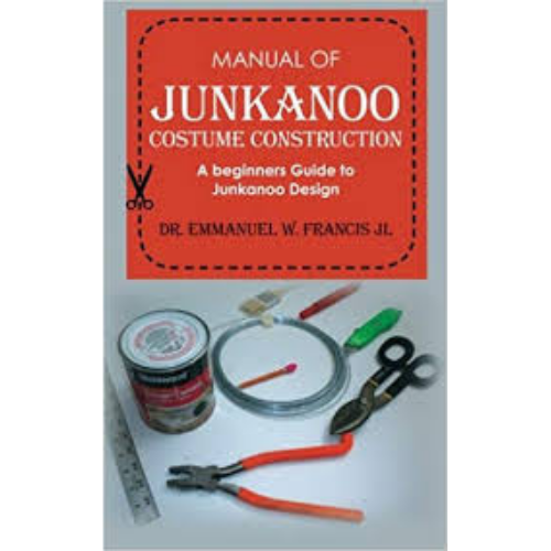 Manual of Junkanoo Costume Construction