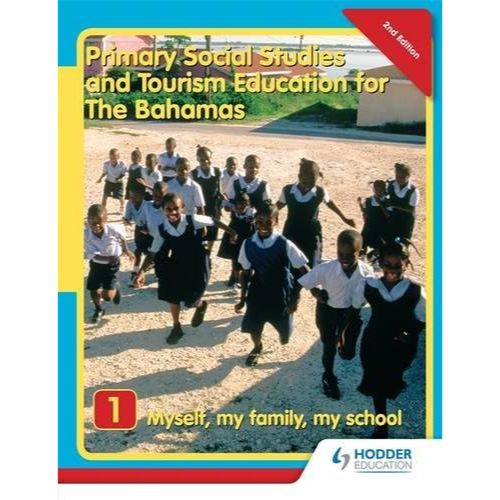 Primary Social Studies and Tourism Education for The Bahamas, Book 1
