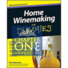 Home Winemaking For Dummies
