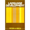 Language Development, 1st Edition