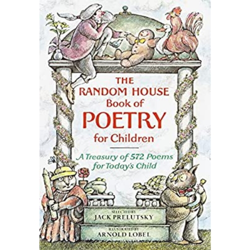 The Random House Book of Poetry for Children, 1st Edition