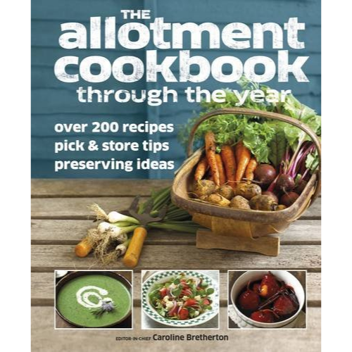 The Allotment Cookbook through the Year