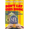 Don't Eat This Book, Fast Food and the Supersizing of America
