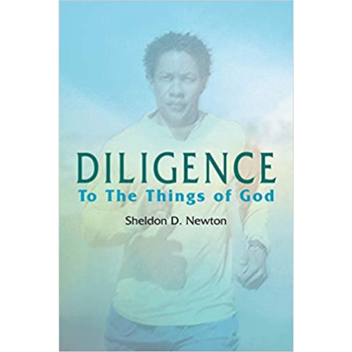 Diligence to the things of God