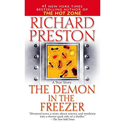 The Demon in the Freezer: A True Story