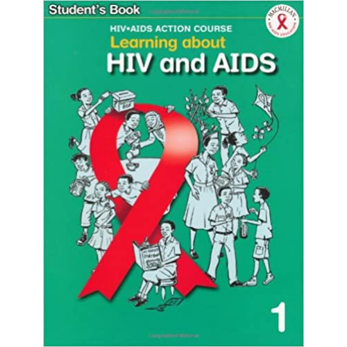 Student Book: Learning About HIV and AIDS 1