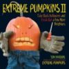 Extreme Pumpkins II