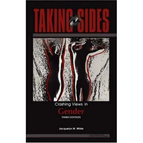 Taking Sides: Clashing Views in Gender, 3rd Edition