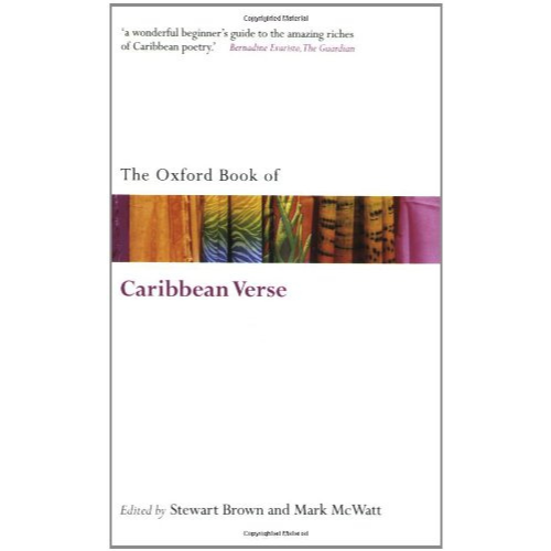 The Oxford Book of Caribbean Verse