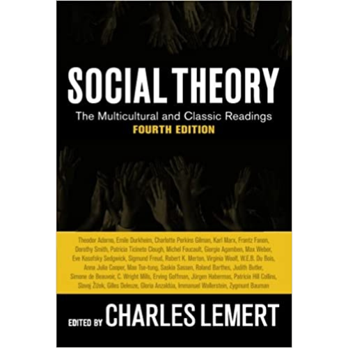 Social Theory: The Multicultural and Classic Readings