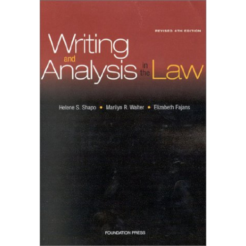 Writing and Analysis in the Law, 4th Edition
