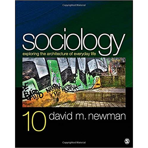 Sociology: Exploring the Architecture of Everyday Life
