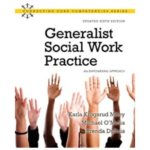 Generalist Social Work Practice, 6th Edition