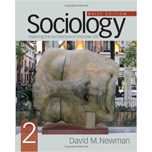 Sociology: Exploring the Architecture of Everyday Life, 2nd Edition