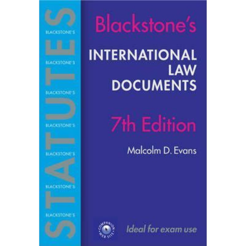 Blackstone's International Law Documents, 7th Edition