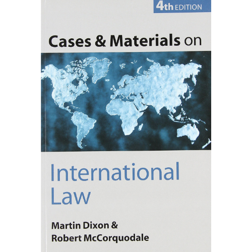 Cases and Materials on International Law, 4th Edition