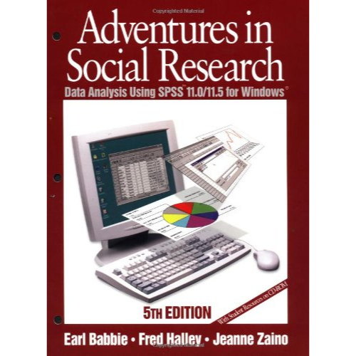 Adventures in Social Research: Data Analysis Using SPSS 11.0/11.5 for Windows