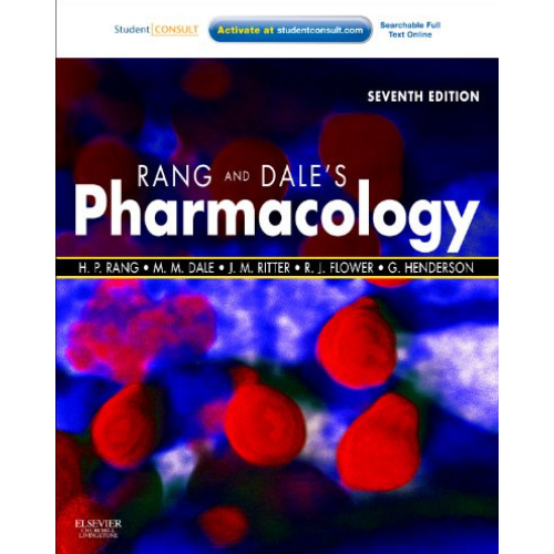 Rang & Dale's Pharmacology, 7th Edition