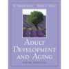 Adult Development and Aging, 5th Edition