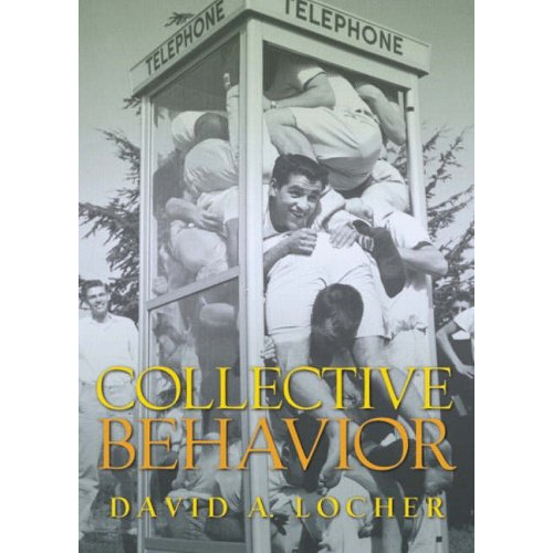Collective Behavior, 1st Edition