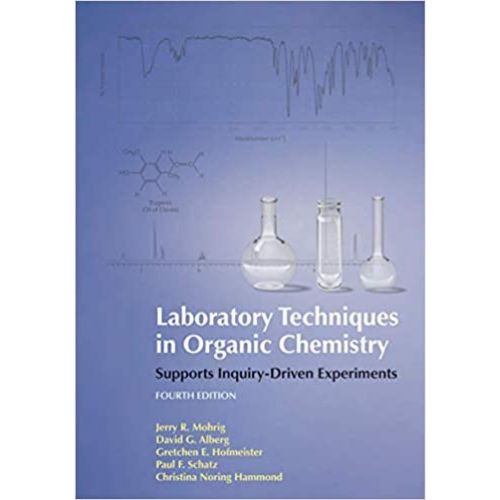 Laboratory Techniques in Organic Chemistry, 4th Edition