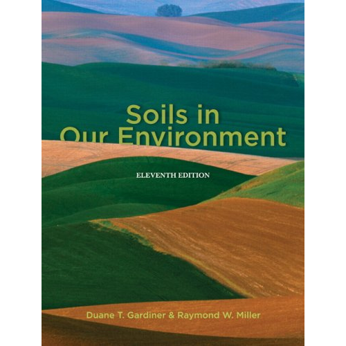 Soils in Our Environment, 11th Edition