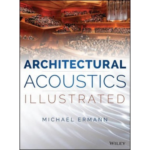Architectural Acoustics Illustrated