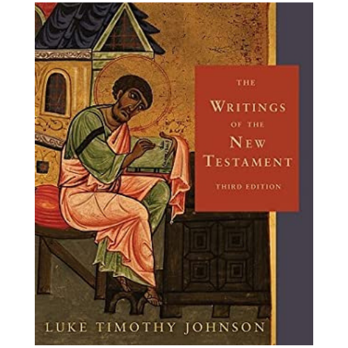 The Writings of the New Testament: An Interpretation, 3rd Edition