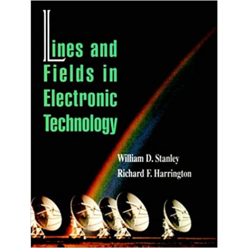 Lines and Fields in Electronic Technology