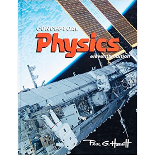 Conceptual Physics, 11th Edition