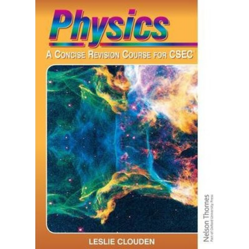 Physics: A Concise Revision Course for CSEC