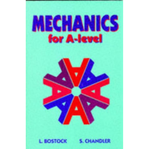 Mechanics for A-Level