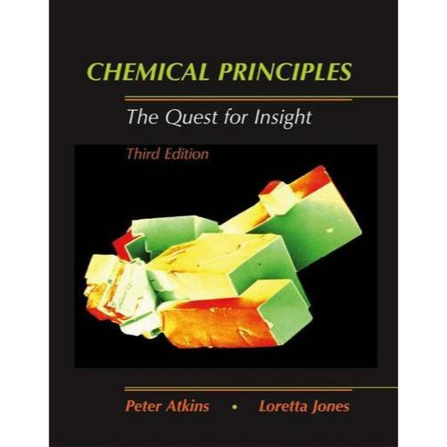 Chemical Principles: The Quest for Insight