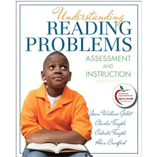 Understanding Reading Problems: Assessment and Instruction, 8th Edition
