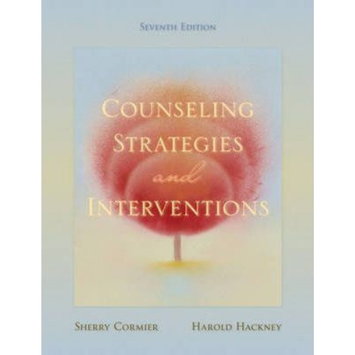 Counseling Strategies and Interventions, 7th Edition