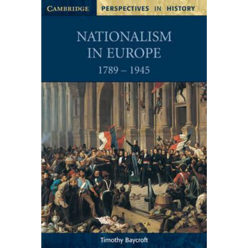 Nationalism in Europe 1789-1945