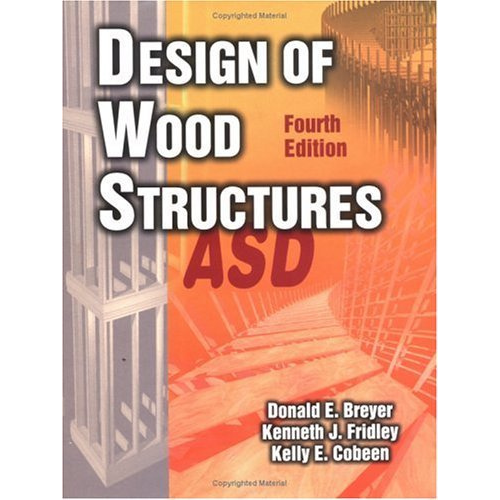 Design of Wood Structures, 4th Edition
