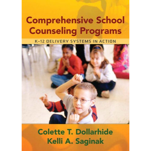 Comprehensive School Counseling Programs, 1st Edition
