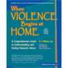 When Violence Begins at Home