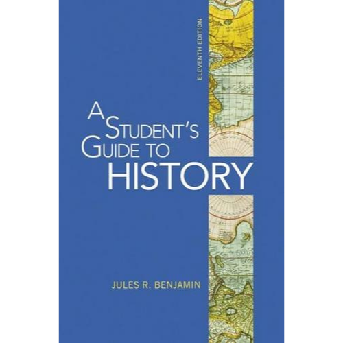 A Student's Guide to History, 11th Edition