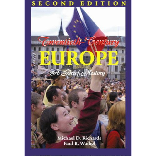 Twentieth-Century Europe: A Brief History