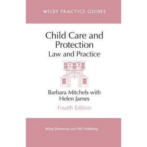 Child Care and Protection: Law and Practice