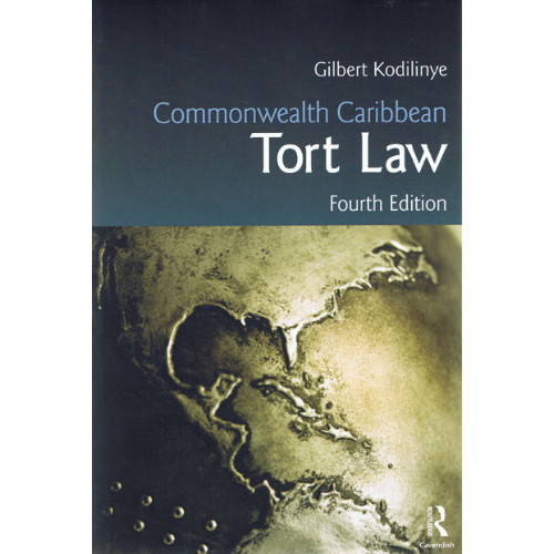 Commonwealth Caribbean Tort Law, 4th Edition