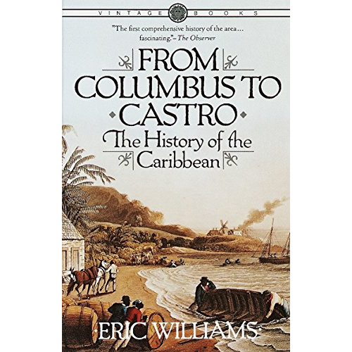 From Columbus to Castro, Updated Edition