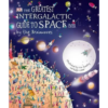 The Greatest Intergalactic Guide to Space Ever